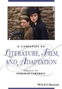 A Companion to Literature, Film, and Adaptation - ISBN 9781118917534