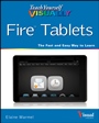 Teach Yourself VISUALLY Fire Tablets - ISBN 9781118919293