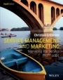 Service Management and Marketing: Managing the Service Profit Logic - ISBN 9781118921449