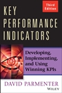 Key Performance Indicators: Developing, Implementing, and Using Winning KPIs - ISBN 9781118925102