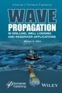 Wave Propagation in Drilling, Well Logging and Reservoir Applications - ISBN 9781118925898