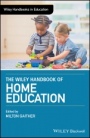 The Wiley Handbook of Home Education - ISBN 9781118926932