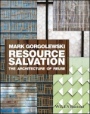 Resource Salvation: The Architecture of Reuse - ISBN 9781118928776