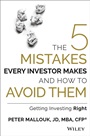 The 5 Mistakes Every Investor Makes and How to Avoid Them: Getting Investing Right - ISBN 9781118929001