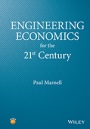 Engineering Economics for the 21st Century - ISBN 9781118929032