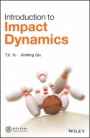 Introduction to Impact Dynamics - ISBN 9781118929841