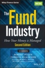 The Fund Industry: How Your Money is Managed - ISBN 9781118929940