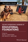 The Wiley International Handbook of Educational Foundations - ISBN 9781118931806