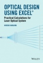 Optical Design Using Excel: Practical Calculations for Laser Optical Systems - ISBN 9781118939123