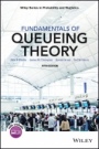 Fundamentals of Queueing Theory - ISBN 9781118943526