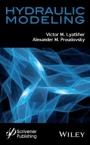 Hydraulic Modeling - ISBN 9781118946190