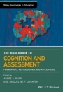 The Wiley Handbook of Cognition and Assessment: Frameworks, Methodologies, and Applications - ISBN 9781118956571