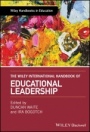 The Wiley International Handbook of Educational Leadership - ISBN 9781118956687