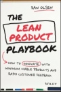 The Lean Product Playbook: How to Innovate with Minimum Viable Products and Rapid Customer Feedback - ISBN 9781118960875