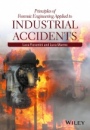 Principles of Forensic Engineering Applied to Industrial Accidents - ISBN 9781118962817