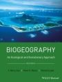 Biogeography: An Ecological and Evolutionary Approach - ISBN 9781118968581