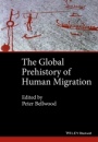 The Global Prehistory of Human Migration - ISBN 9781118970591
