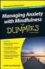 Managing Anxiety with Mindfulness For Dummies - ISBN 9781118972526