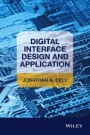 Digital Interface Design and Application - ISBN 9781118974322