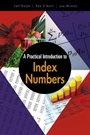 A Practical Introduction to Index Numbers - ISBN 9781118977811