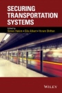 Securing Transportation Systems - ISBN 9781118977934