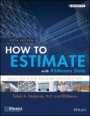 How to Estimate with RSMeans Data: Basic Skills for Building Construction - ISBN 9781118977965