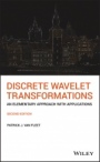 Discrete Wavelet Transformations: An Elementary Approach with Applications - ISBN 9781118979273