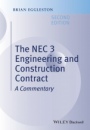 The NEC 3 Engineering and Construction Contract: A Commentary - ISBN 9781118989364