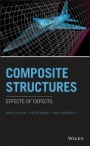 Composite Structures: Effects of Defects - ISBN 9781118997703