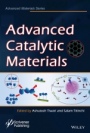 Advanced Catalytic Materials - ISBN 9781118998281