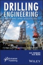 Drilling Engineering Problems and Solutions: A Field Guide for Engineers and Students - ISBN 9781118998342