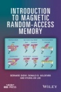 Introduction to Magnetic Random–Access Memory - ISBN 9781119009740