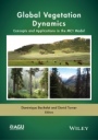 Global Vegetation Dynamics: Concepts and Applications in the MC1 Model - ISBN 9781119011699