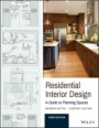 Residential Interior Design: A Guide to Planning Spaces - ISBN 9781119013976
