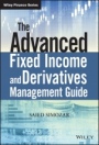 The Advanced Fixed Income and Derivatives Management Guide - ISBN 9781119014140
