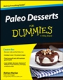Paleo Desserts For Dummies - ISBN 9781119022800