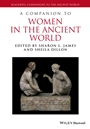 A Companion to Women in the Ancient World - ISBN 9781119025542