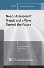 Needs Assessment: Trends and a View Toward the Future: New Directions for Evaluation, Number 144 - ISBN 9781119027690