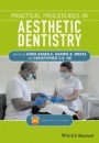 Practical Procedures in Aesthetic Dentistry - ISBN 9781119032984