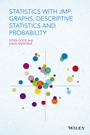 Statistics with JMP: Graphs, Descriptive Statistics and Probability - ISBN 9781119035701