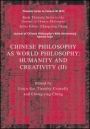 Chinese Philosophy as World Philosophy: Humanity and Creativity (II) - ISBN 9781119036593