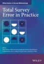Total Survey Error in Practice - ISBN 9781119041672