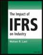 The Impact of IFRS on Industry - ISBN 9781119047582