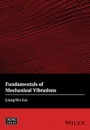 Fundamentals of Mechanical Vibrations - ISBN 9781119050124