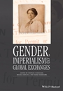 Gender, Imperialism and Global Exchanges - ISBN 9781119052203