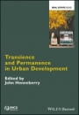 Transience and Permanence in Urban Development - ISBN 9781119055655