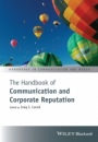 The Handbook of Communication and Corporate Reputation - ISBN 9781119061236