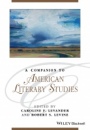 A Companion to American Literary Studies - ISBN 9781119062516