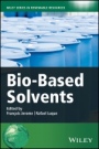 Bio–Based Solvents - ISBN 9781119065395