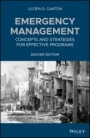 Emergency Management: Concepts and Strategies for Effective Programs - ISBN 9781119066859